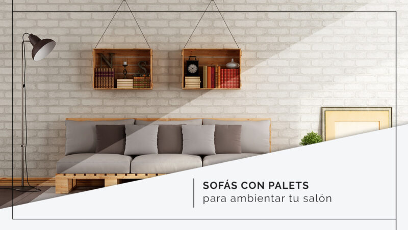 Sofás hechos con palets para interior y exterior