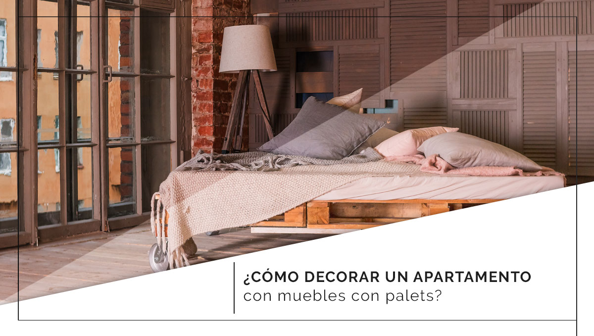 ¿Cómo decorar un apartamento con muebles con palets?