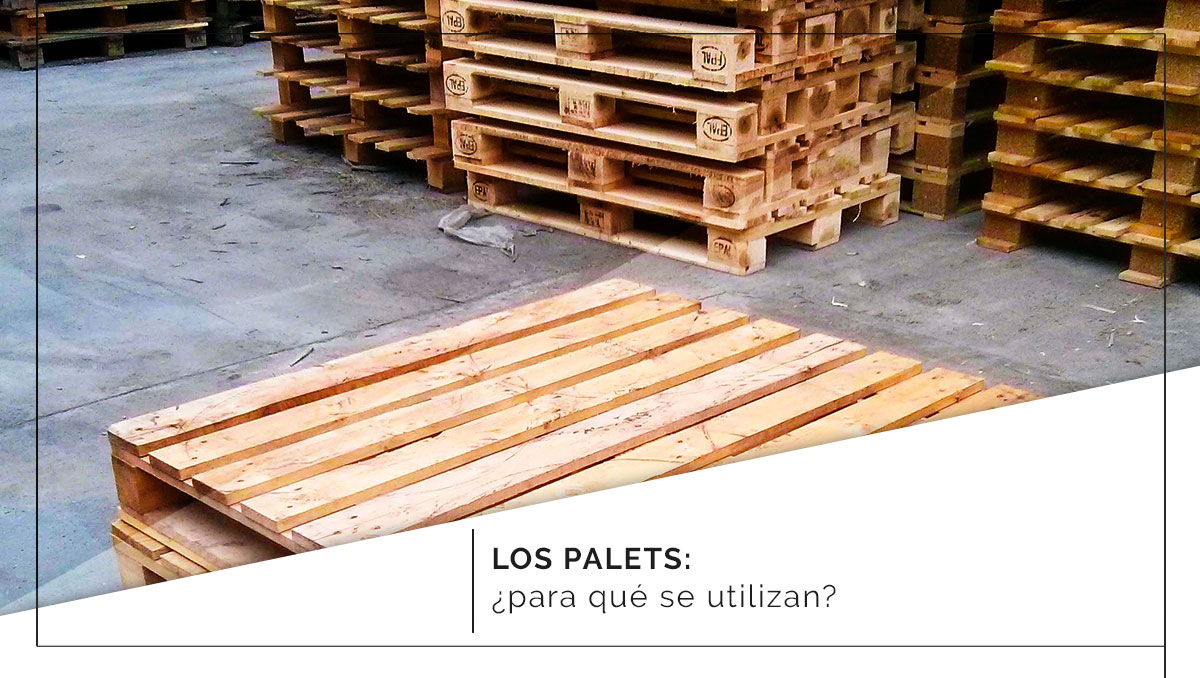 ¿Para qué se utilizan los palets?