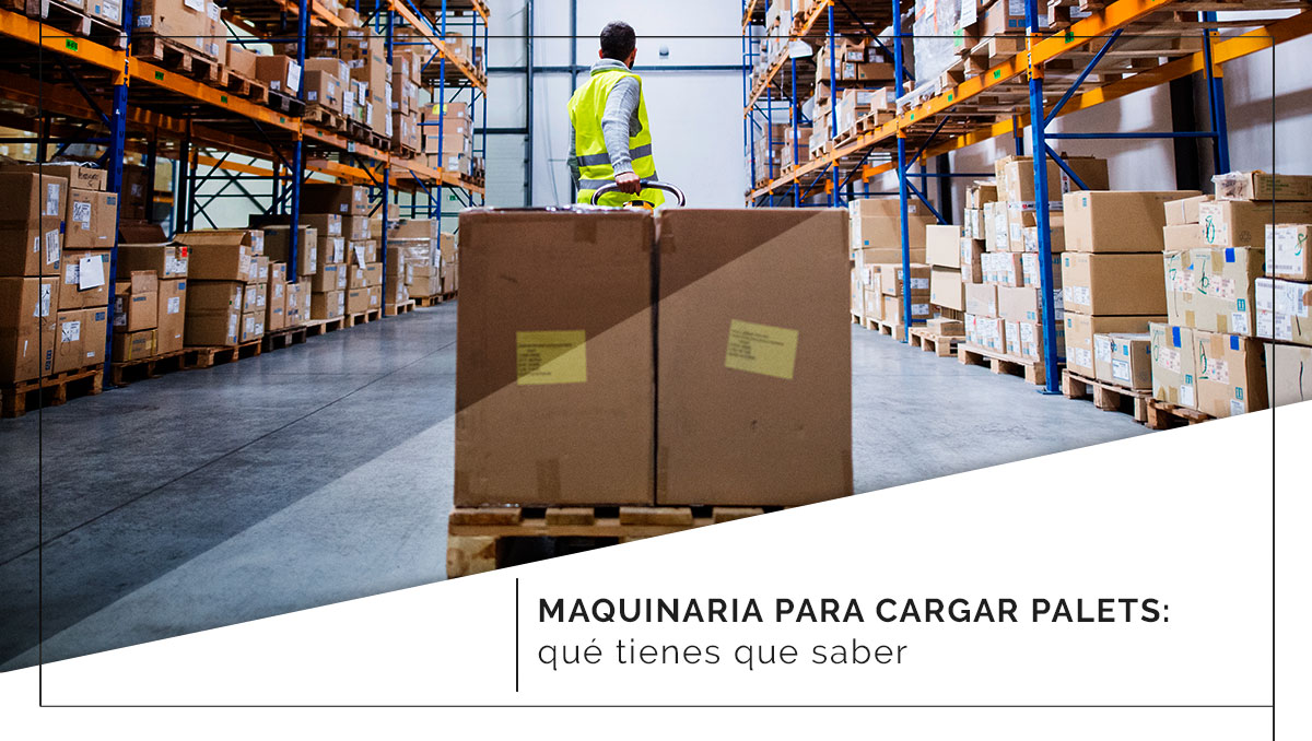 Maquinaria para cargar palets Maquinaria para cargar palets