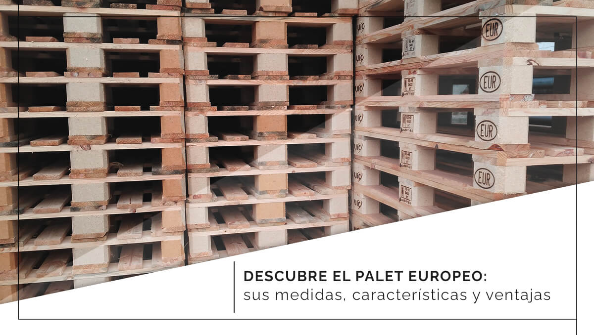 Descubre el palet europeo sus medidas, características y ventajas Descubre el palet europeo sus medidas, características y ventajas